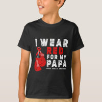 Wear Red For My Papa Heart Disease Awareness