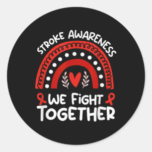Wear Red For Stroke Awareness Shirt _ Stroke Classic Round Sticker