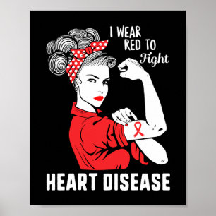 Wear Red To Fight Heart Disease Awareness Chd Mum Poster