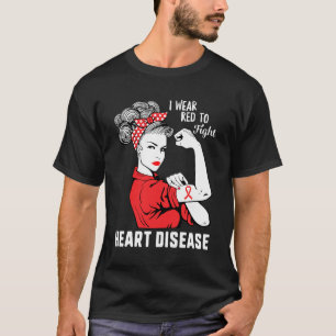 Wear Red To Fight Heart Disease Awareness Chd Mum T-Shirt