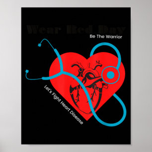 Wear Red To Fight Heart Disease Awareness February Poster