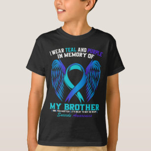 Wear Teal And Purple For Brother Suicide Awareness T-Shirt