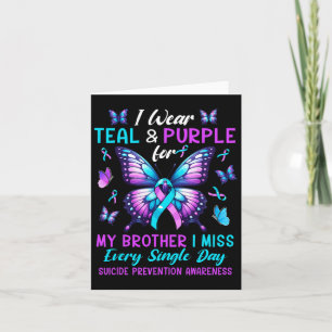 Wear Teal And Purple For Brother Suicide Preventio Card