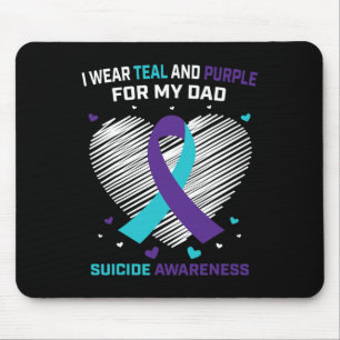 Wear Teal And Purple For Dad Suicide Awareness Pre Mouse Pad