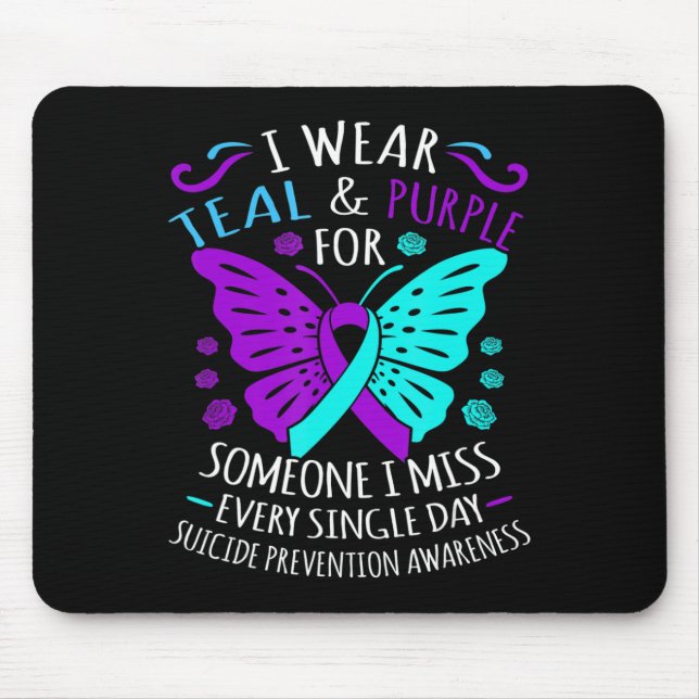 Wear Teal And Purple Happy Suicide Awareness Suppo Mouse Pad (Front)