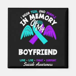 Wear Teal And Purple In Memory Of Boyfriend Magnet