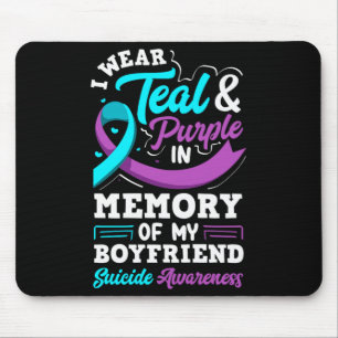 Wear Teal And Purple In Memory Of Boyfriend Mouse Pad