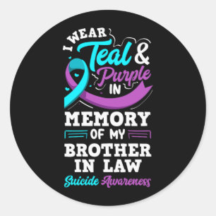 Wear Teal And Purple In Memory Of Brother In Law Classic Round Sticker
