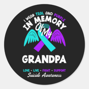 Wear Teal And Purple In Memory Of Grandpa Design Classic Round Sticker