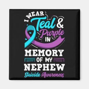 Wear Teal And Purple In Memory Of Nephew Long Magnet