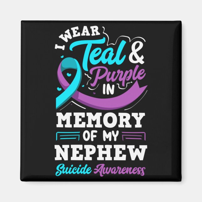 Wear Teal And Purple In Memory Of Nephew Long Magnet (Front)
