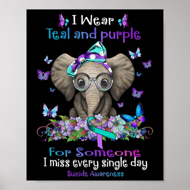 Wear Teal And Purple Suicide Awareness Elephant Ri Poster (Front)