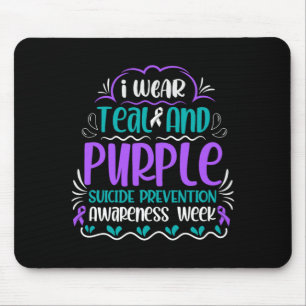 Wear Teal And Purple Suicide Prevention Awareness Mouse Pad