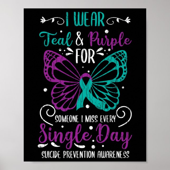 Wear Teal And Purple Suicide Prevention Awareness  Poster (Front)