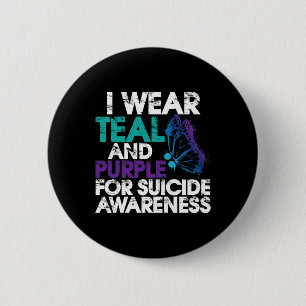 Wear Teal And Purple Support Suicide Awareness 1  6 Cm Round Badge