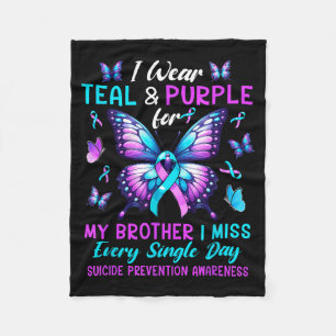 Wear Teal Purple For Brother Suicide Prevention Fleece Blanket