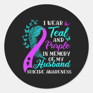 Wear Teal Purple in memory of my Husband Suicide A Classic Round Sticker