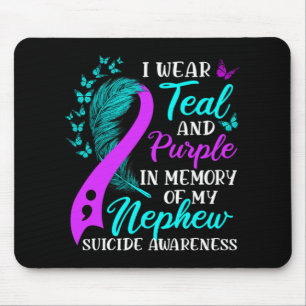 Wear Teal Purple In Memory Of My Nephew Suicide Aw Mouse Pad