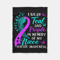 Wear Teal Purple In Memory Of My Niece Suicide Awa