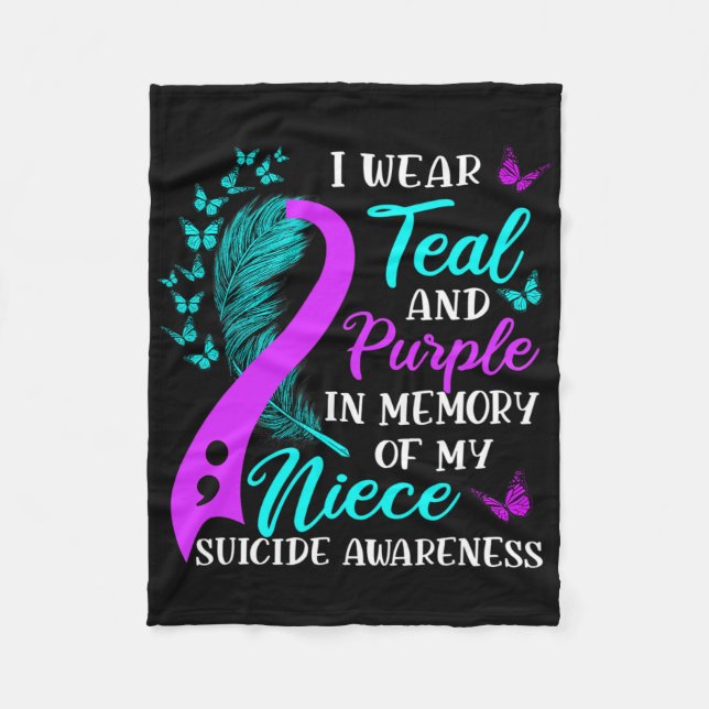 Wear Teal Purple In Memory Of My Niece Suicide Awa Fleece Blanket (Front)