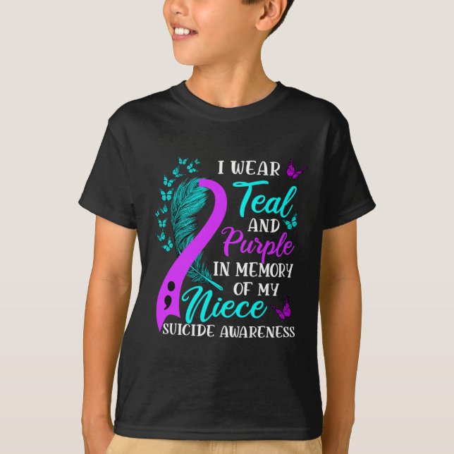 Wear Teal Purple In Memory Of My Niece Suicide Awa T-Shirt (Front)