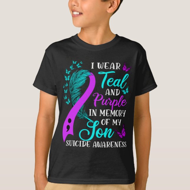 Wear Teal Purple In Memory Of My Son Suicide Aware T-Shirt (Front)