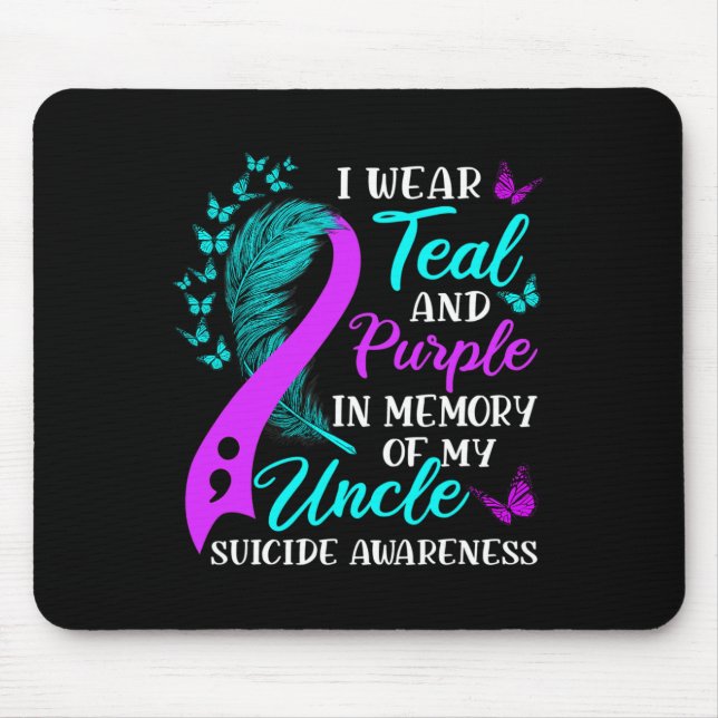 Wear Teal Purple In Memory Of My Uncle Suicide Awa Mouse Pad (Front)