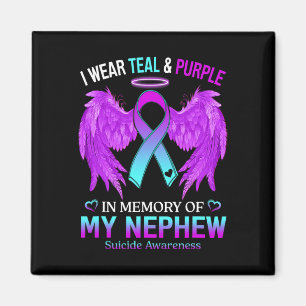 Wear Teal Purple In Memory Of Nephew Suicide Aware Magnet