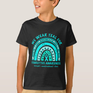 Wear Teal Tourette Syndrome Awareness Rainbow In J T-Shirt