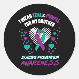 Wear Tealandpurple For My Brother Suicide Preventi Classic Round Sticker