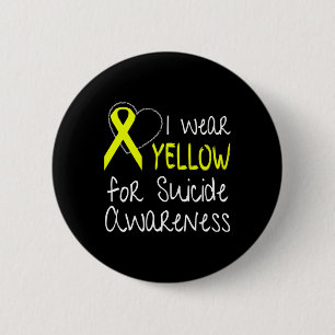 Wear Yellow For Suicide Awareness Ribbon  6 Cm Round Badge