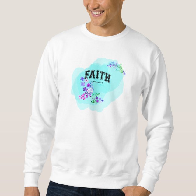 Wear Your Trust, Move Mountains Sweatshirt (Front)