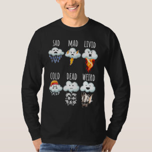 Weather Clouds Differences Report Weather Forecast T-Shirt