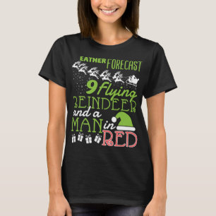 Weather Forecast Christmas Reindeer - Xmas Meteoro T-Shirt