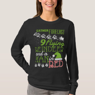 Weather Forecast Christmas Reindeer - Xmas Meteoro T-Shirt