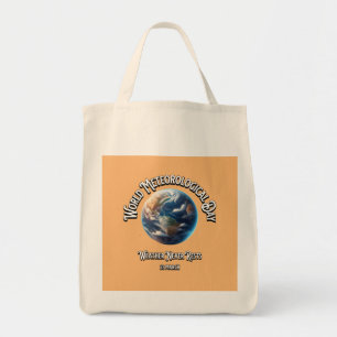 Weather Never Rests. World Meteorological Day. Tote Bag