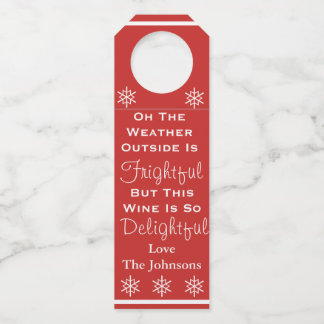 Weather Outside Is Frightful But This Wine Bottle Tag