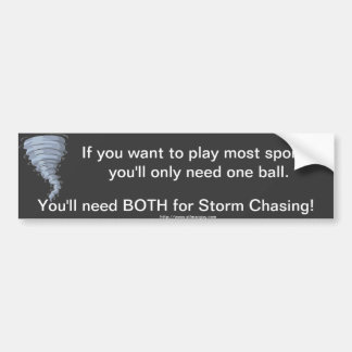 weather storm chaser balls bumper sticker