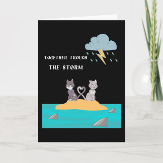 weather the storm toegther card