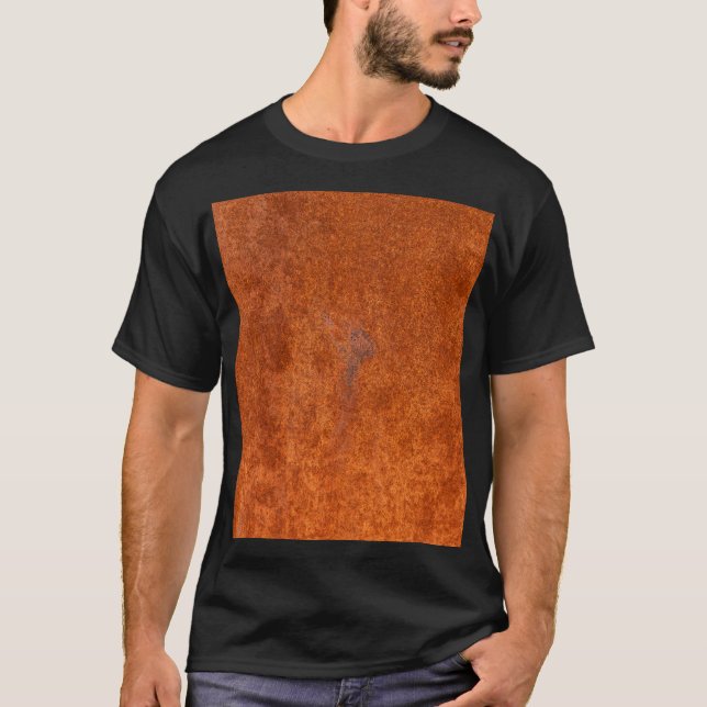 Weathered rusted metal: orange-red texture. T-Shirt (Front)