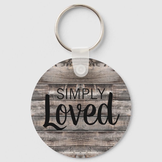 weathered wooden planks with SIMPLY LOVED | Key Ring (Front)