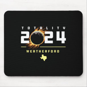 Weatherford Texas 2024 Total Solar Eclipse  Mouse Pad