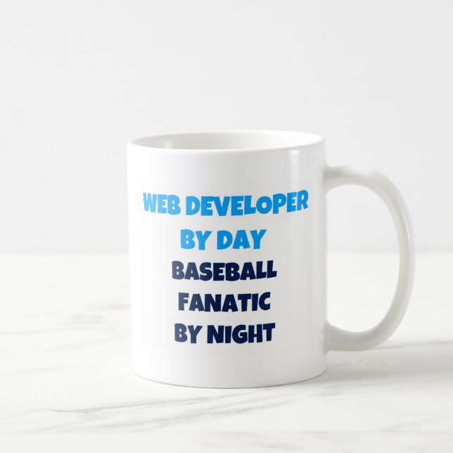 Web Developer by Day Baseball Fanatic by Night Coffee Mug (Right)