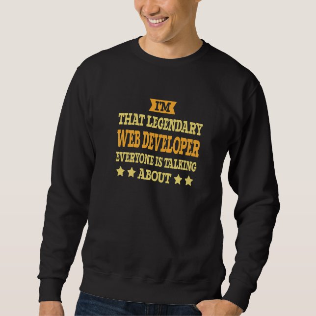 Web Developer Job Title Employee  Worker Web Devel Sweatshirt (Front)