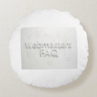 Webmasters FAQ Round Cushion