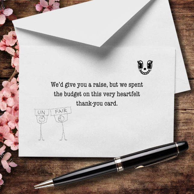 We'd Give You A Raise But We Spent the Budget Thank You Card (Creator Uploaded)