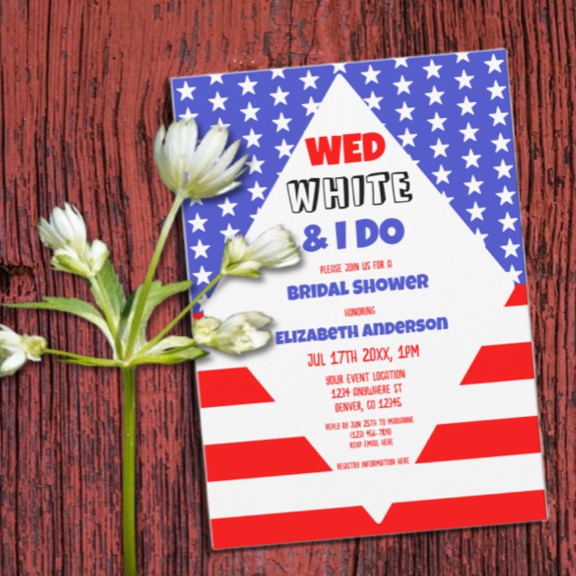 Wed, White & I Do Patriotic Bridal Shower Invitation (Creator Uploaded)