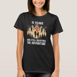 Wedding Anniversary 15 Years Still Enjoying Advent T-Shirt