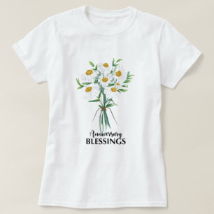 Wedding Anniversary Blessings Bouquet of Daisies T-Shirt