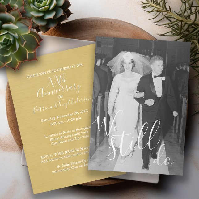 Wedding Anniversary & Photo We Still Do EDIT COLOR Invitation (Wedding Anniversary Invitation)